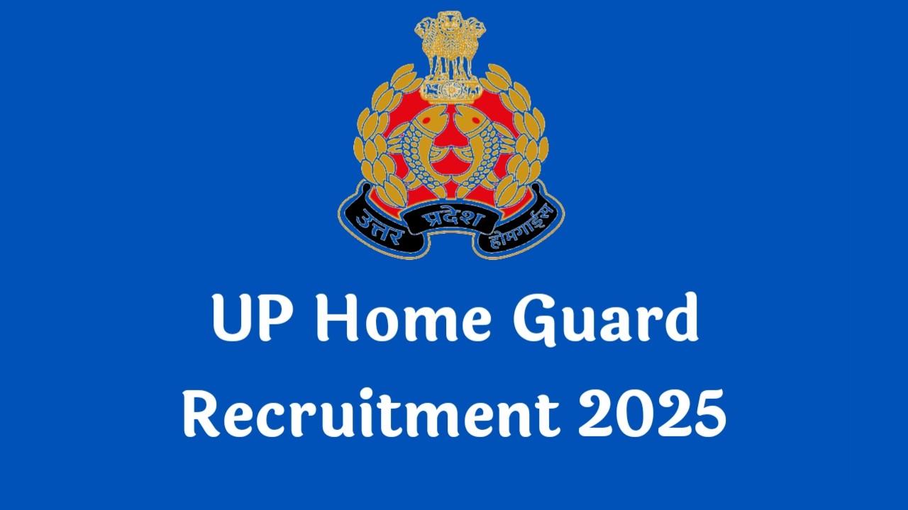 UP Home Guard Recruitment 2025